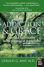 Addiction And Grace