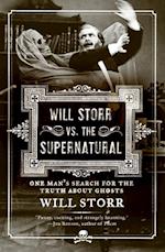 Will Storr vs. the Supernatural