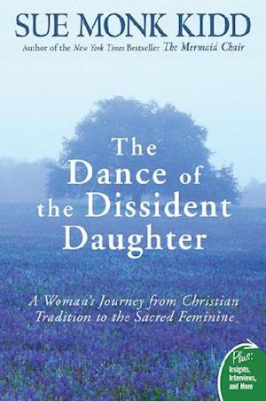 The Dance of the Dissident Daughter