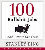 100 Bullshit Jobs...And How to Get Them