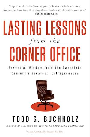 Lasting Lessons from the Corner Office