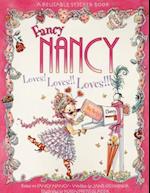 Fancy Nancy Loves! Loves!! Loves!!! Reusable Sticker Book [With Reusable Stickers]