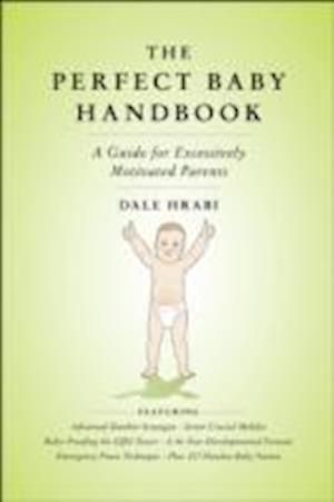 The Perfect Baby Handbook