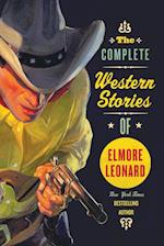 Complete Western Stories of Elmore Leonard, The