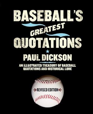 Baseball's Greatest Quotations, Revised Edition