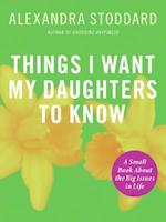 Things I Want My Daughters to Know