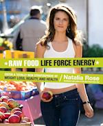 Raw Food Life Force Energy