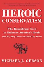 Heroic Conservatism