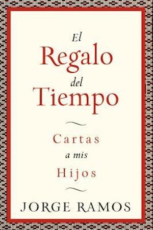 El Regalo del Tiempo