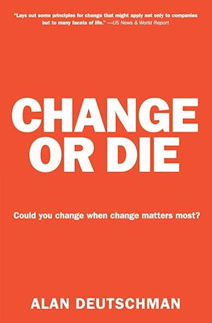 Change or Die