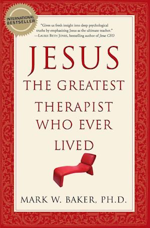 Jesus, the Greatest Therapist Who Ever Lived