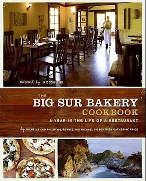 The Big Sur Bakery Cookbook
