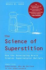 SCIENCE OF SUPERSTITION