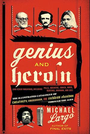 Genius and Heroin