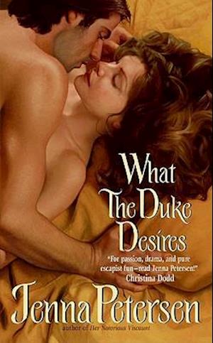 What the Duke Desires