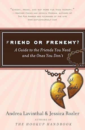 Friend Or Frenemy?