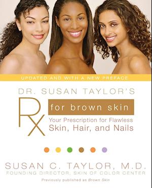 Dr. Susan Taylor's Rx for Brown Skin