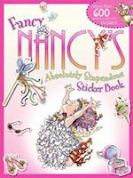 Fancy Nancy's Absolutely Stupendous Sticker Book [With More Than 600]