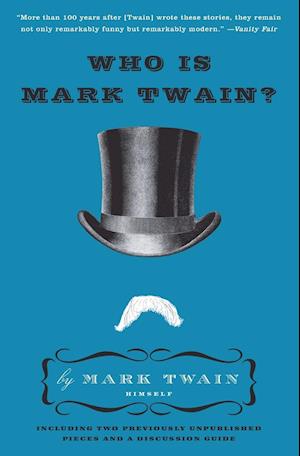 Who Is Mark Twain?