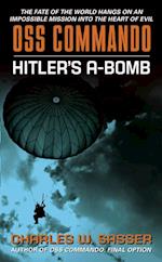 OSS Commando: Hitler's A-Bomb