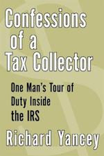 Confessions of a Tax Collector