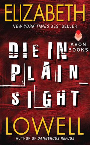 Die in Plain Sight