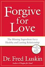 Forgive for Love