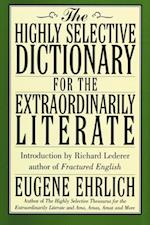 Highly Selective Dictionary for the Extraordinarily Literate