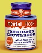 mental floss presents Forbidden Knowledge