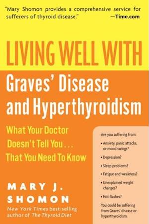 Living Well with Graves' Disease and Hyperthyroidism