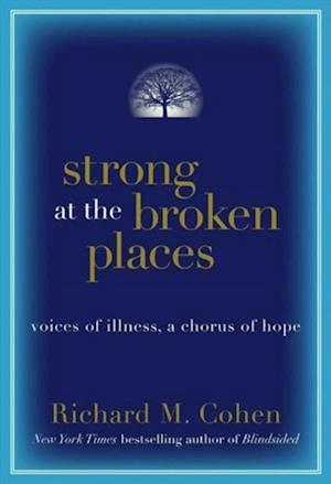 Strong at the Broken Places