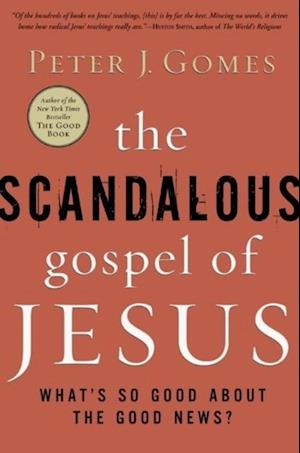 Scandalous Gospel of Jesus