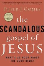 Scandalous Gospel of Jesus