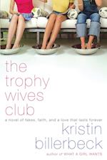 Trophy Wives Club