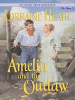 Avon True Romance: Amelia and the Outlaw