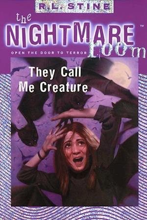Nightmare Room #6: They Call Me Creature