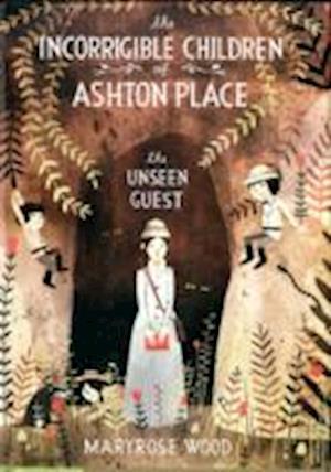 The Incorrigible Children of Ashton Place: Book III