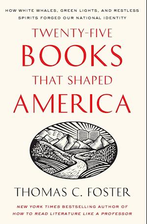 Twenty-five Books That Shaped America