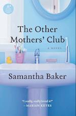 Other Mothers' Club, The