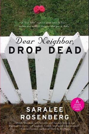 Dear Neighbor, Drop Dead