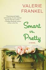 Smart Vs. Pretty