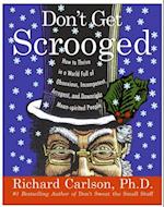 Don't Get Scrooged