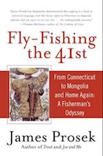 Fly-Fishing the 41st