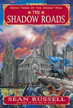 Shadow Roads