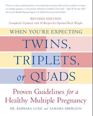 When You're Expecting Twins, Triplets, or Quads