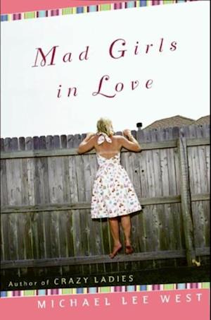 Mad Girls In Love