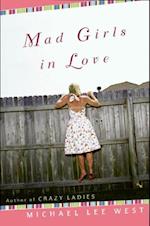 Mad Girls In Love