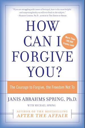 How Can I Forgive You?