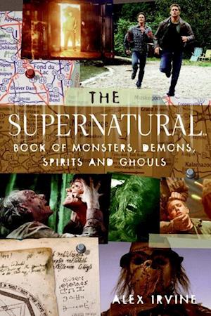 Supernatural Book of Monsters, Demons, Spirits and Ghouls