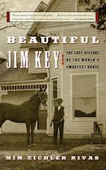 Beautiful Jim Key